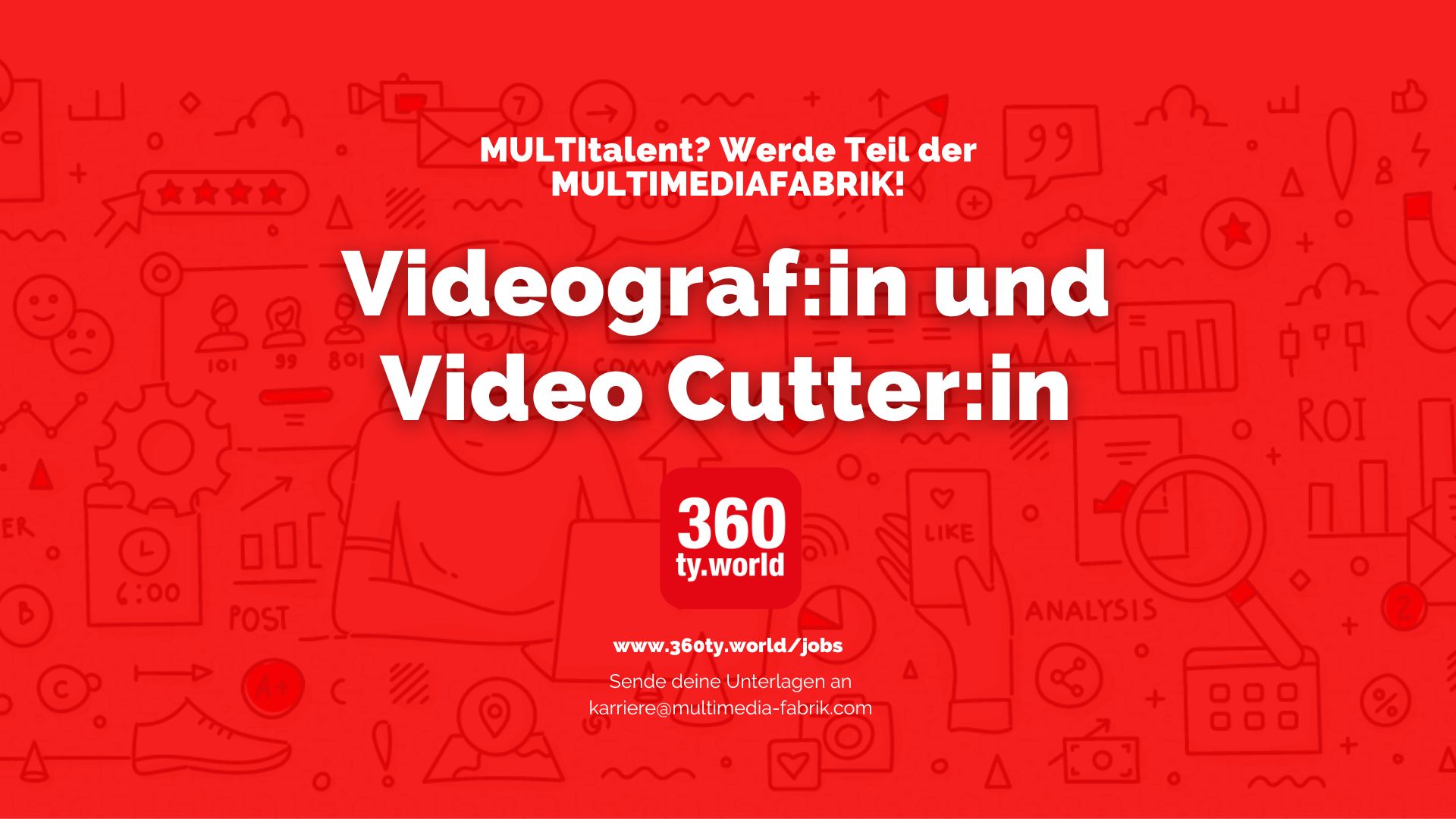 Videograf & Video Cutter (m/w/d)
